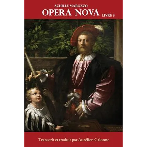 Opera Nova - Livre 3