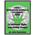 Adult Marijuana Mandala Colouring Book