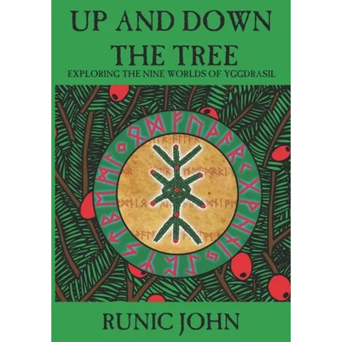 Up And Down The Tree: Exploring the nine worlds of Yggdrasil