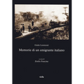Memorie Di Un Emigrante Italiano