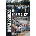 Hopelessness to Normalcy: The Remarkable History of Hemophilia Care in Canada