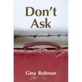 Don't Ask: Volume 34