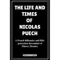 The Life and Times of Nicolas Puech: A French billionaire and fifth-generation descendant of Thierry Hermès.