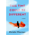This Time Could Be Different