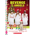 Revenge of the Angels: A Wish Novel (the Brewster Triplets)