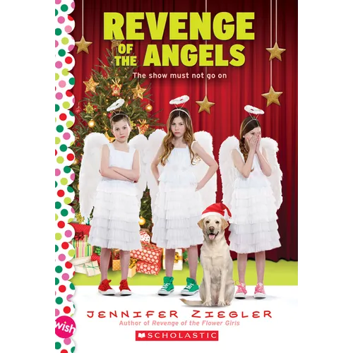 Revenge of the Angels: A Wish Novel (the Brewster Triplets)