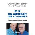Et si on arrêtait les conneries
