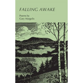 Falling Awake: Poems