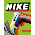 Nike: Sportswear and Brand-Building Powerhouse: Sportswear and Brand-Building Powerhouse