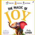 Magic of Joy: (Teach Emotional Intelligence to 3-8 Year Old Montessori Friendly)