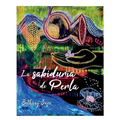 La sabiduría de Perla