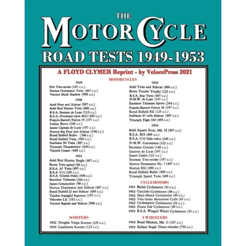 MOTORCYCLE ROAD TESTS 1949-1953 (From the Motor Cycle magazine UK)
