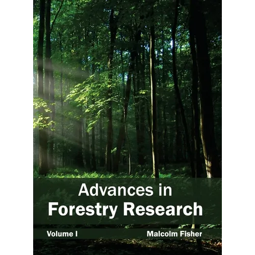 Advances in Forestry Research: Volume I