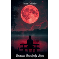 Shadows Beneath the Moon