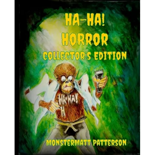 Ha-Ha! Horror Collector's Edition