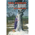 Smoke and Mirrors: Short Fictions and Illusions