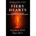 Fiery Hearts: Bedtime Stories for the Passionate and the Adventurous