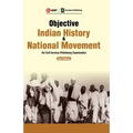 Objective Indian History & National Movement For Civil Services Preliminary Examination 2ed