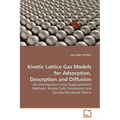 Kinetic Lattice Gas Models for Adsorption, Desorption and Diffusion