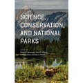 Science, Conservation, and National Parks