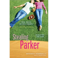 Stealing Parker
