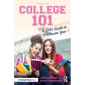 College 101: A Girl's Guide to Freshman Year