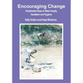 Encouraging Change: Sustainable steps in water supply, sanitation and hygiene