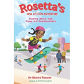 Rosetta's New Action Adventure: Soaring Above High Flying Kid Skateboarders