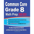 Common Core Grade 8 Math Prep 2020-2021: The Most Comprehensive Review and Ultimate Guide to the Common Core Math Test