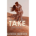 Mine to Take (Hardcover): Small town second chance sports romance
