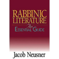 Rabbinic Literature: An Essential Guide