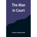 The Man in Court