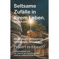Seltsame Zufälle in Ihrem Leben. Kleine neugierige Ereignisse. Vorahnungen. Telepathie. Passiert es dir auch? Quantenphysik und die Theorie der Synchr
