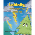 Loblolly, the Strongest and Tallest Tree