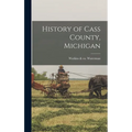 History of Cass County, Michigan