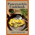 Pancreatitis Cookbook: The Ultimate Guide Of Diets For Pancreatitis To Fight Inflammation