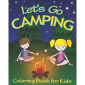 Let's Go Camping Coloring Book for Kids: 45 Summer Camping Themed Illustrations for Little Outdoor Loving Boys and Girls