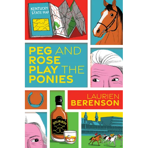 Peg and Rose Play the Ponies