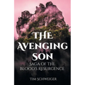 The Avenging Son: Saga of the Blood's Resurgence