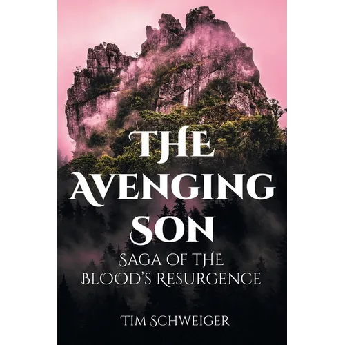 The Avenging Son: Saga of the Blood's Resurgence