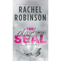 The Playboy SEAL: An Enemies To Lovers Grumpy Sunshine Military Romance