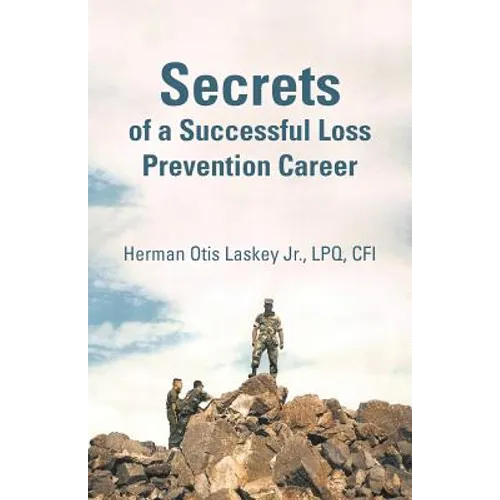 Secrets of a Successful Loss Prevention Career