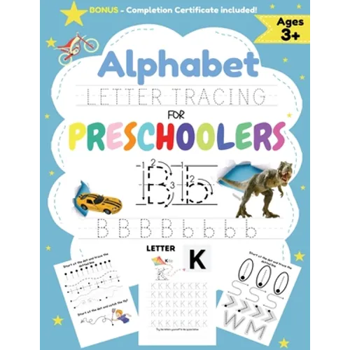 Alphabet Letter Tracing for Preschoolers: A Workbook For Boys to Practice Pen Control, Line Tracing, Shapes the Alphabet and More! (ABC Activity Book)