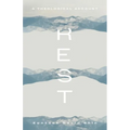 Rest: A Theological Account