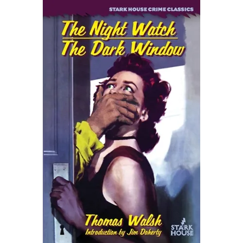 The Night Watch / The Dark Window