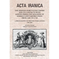 The Hispano-Portuguese Empire and Its Contacts with Safavid Persia, the Kingdom of Hormuz and Yarubid Oman from 1489 to 1720: A Bibliography of Printe