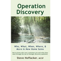 Operation Discovery: Who, What, When, Where, & More In New Home Sales