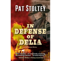 In Defense of Delia: A Sangamon Novel