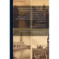 Les Delices Du Païs De Liége, Ou Description Geographique, Topographique Et Chorographique Des Monumens Sacrés Et Profanes De Cet Evêché-principauté E