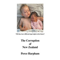 The Corruption Of New Zealand